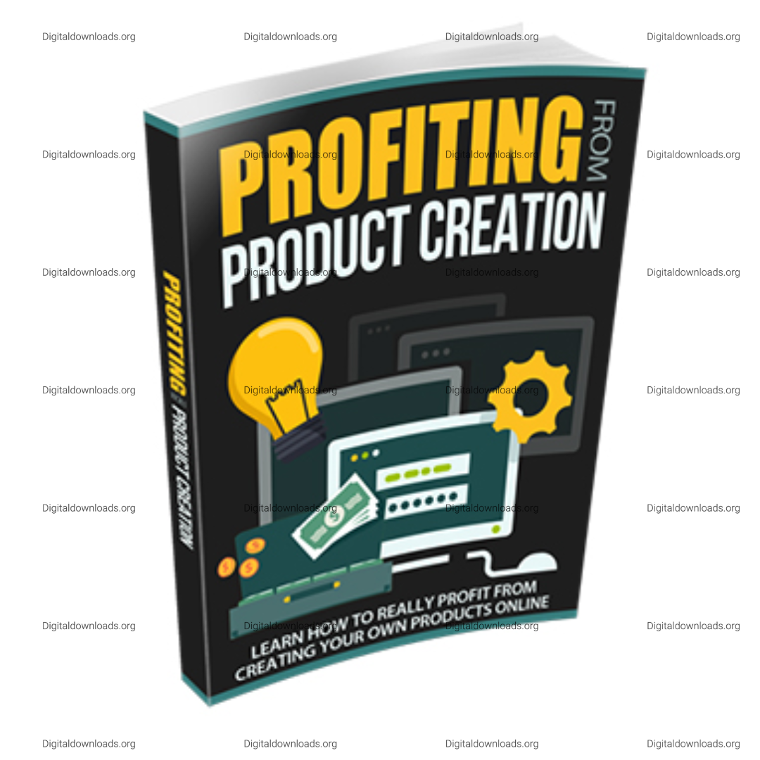 Profiting From Product Creation – Turn Ideas Into Profitable Products in 2025