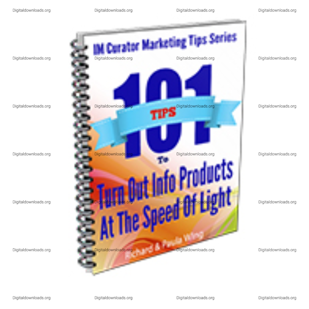 101 Tips To Turn Out Info Products At The Speed Of Light
