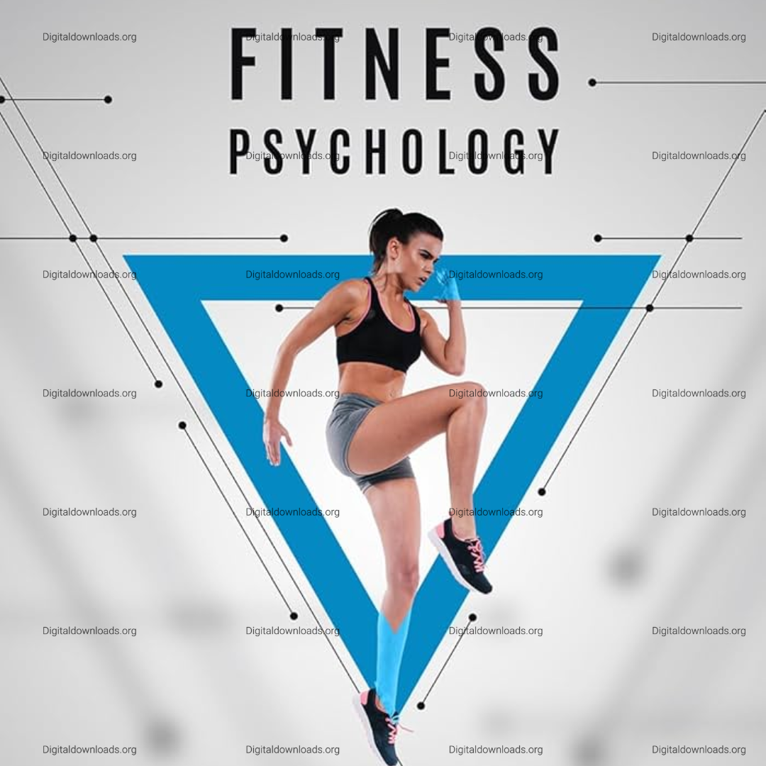 Fitness Psychology: Unlock the Mind-Body Connection for Peak Performance