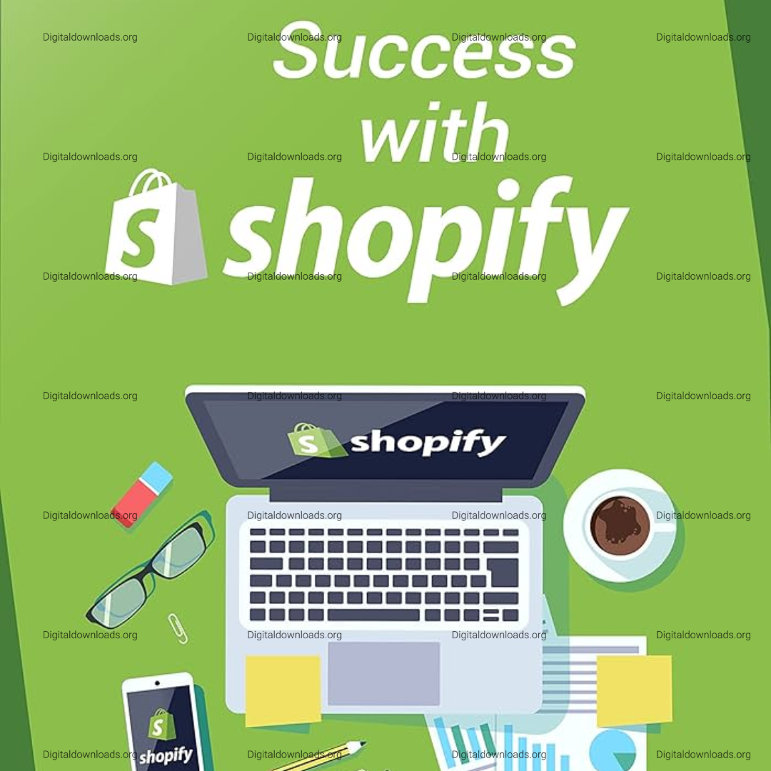 Success With Shopify: Your Complete Store Launch Guide