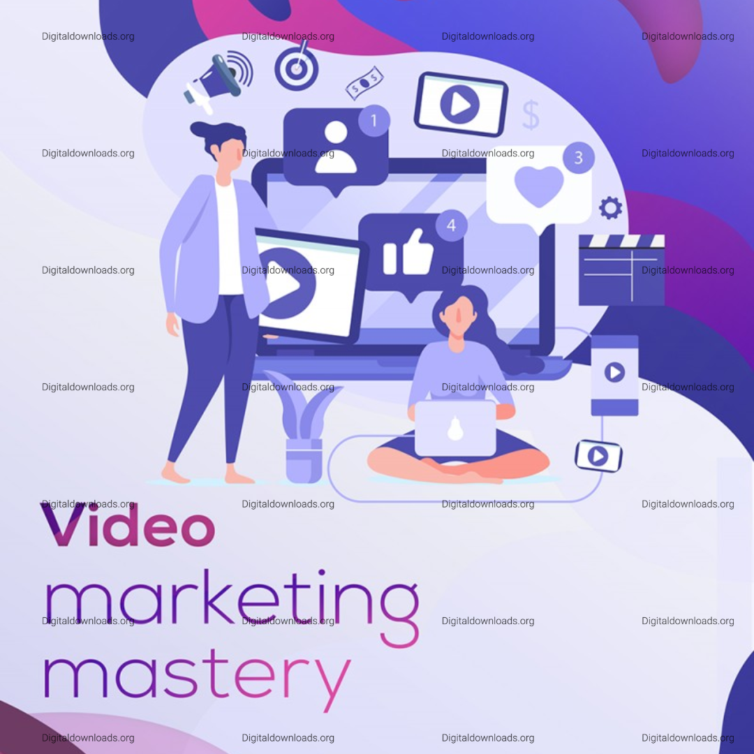 Video Marketing Mastery: Unlock the Power of Visual Storytelling