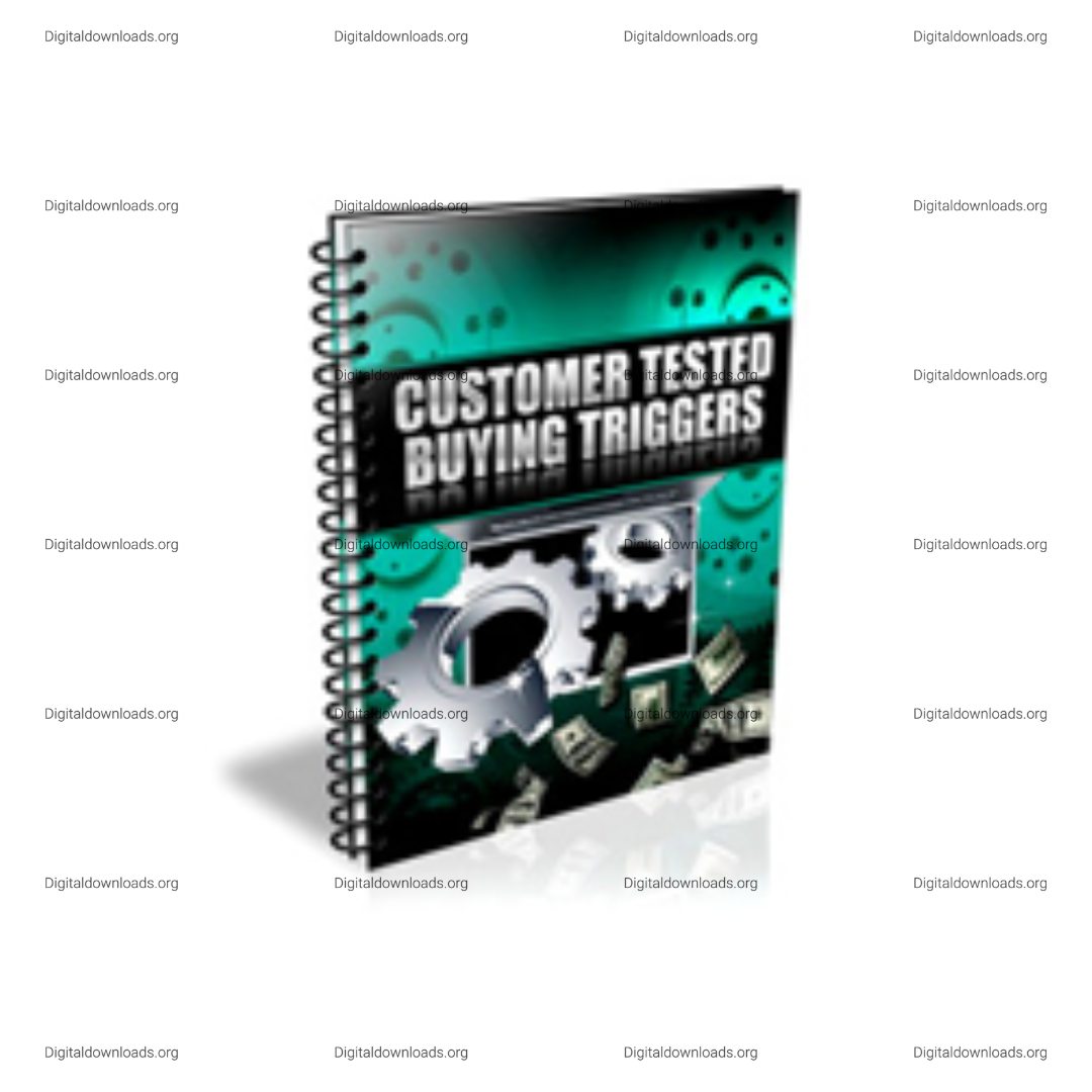Customer Tested Buying Triggers 2025 – Proven Psychological Triggers to Boost Sales