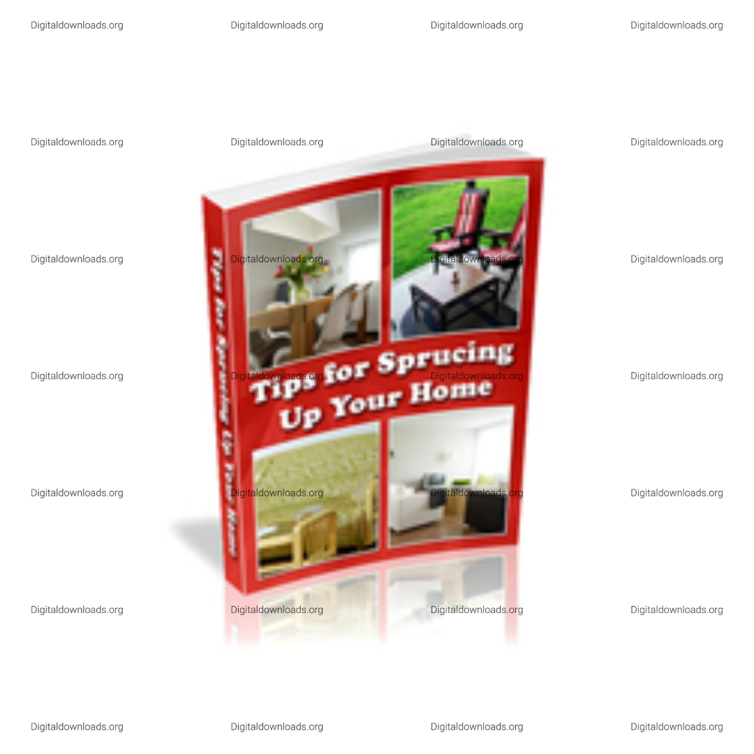 Tips for Sprucing Up Your Home 2025 – Easy and Affordable Ways to Refresh Your Living Space